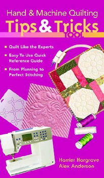 Hand & Machine Quilting Tips & Tricks Toolhand 