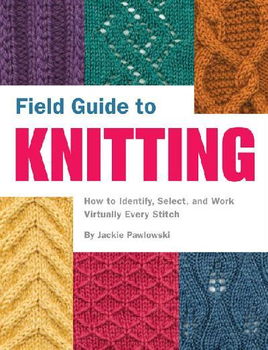 Field Guide to Knittingfield 