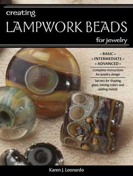 Creating Lampwork Beads for Jewelrycreating 