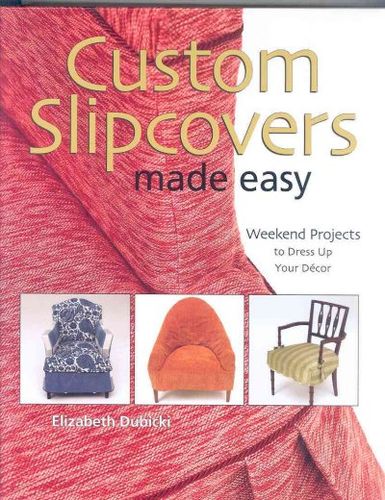 Custom Slipcovers Made Easycustom 