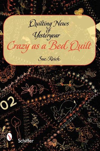 Quilting News of Yesteryearquilting 