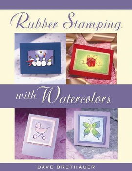 Rubberstamping With Watercolorsrubberstamping 