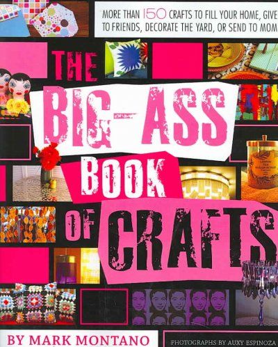 The Big-Ass Book of Craftsbig 