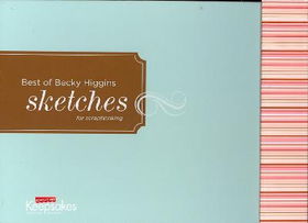 The Best of Becky Higgins' Sketchesbecky 