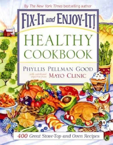 Fix-It And Enjoy-It! Healthy Cookbookfix 