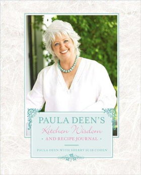 Paula Deen's Kitchen Wisdom and Recipe Journalpaula 