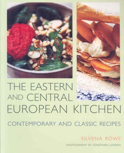 The Eastern and Central European Kitcheneastern 