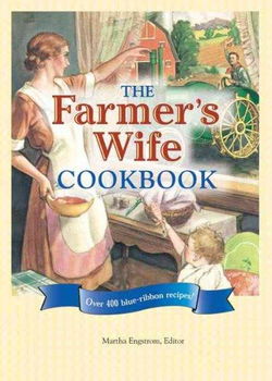 The Farmer's Wife Cookbookfarmers 