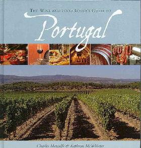 The Wine and Food Lover's Guide to Portugalwine 