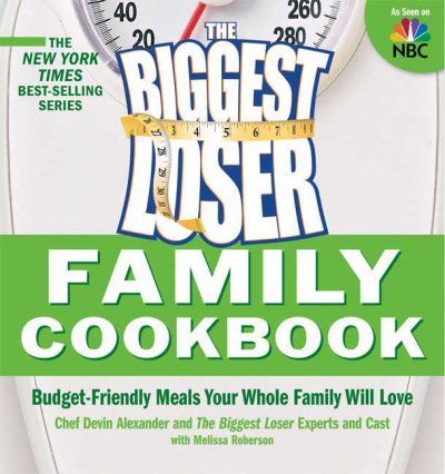 The Biggest Loser Family Cookbookbiggest 