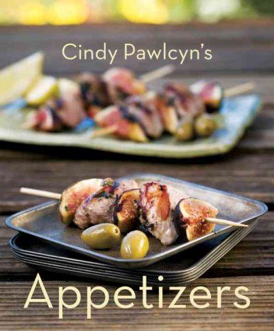 Cindy Pawlcyn's Appetizerscindy 