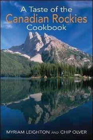 A Taste of the Canadian Rockies Cookbooktaste 