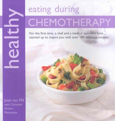 Healthy Eating During Chemotherapyhealthy 