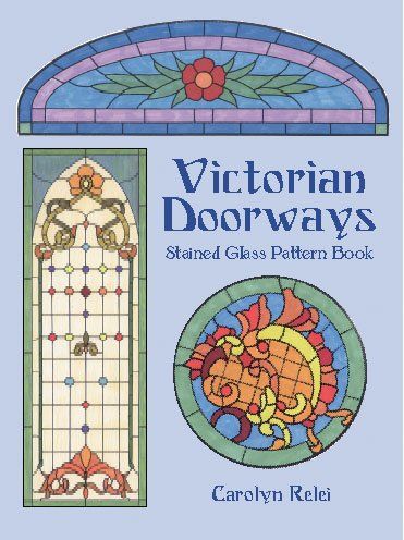 Victorian Doorways Stained Glass Pattern Bookvictorian 