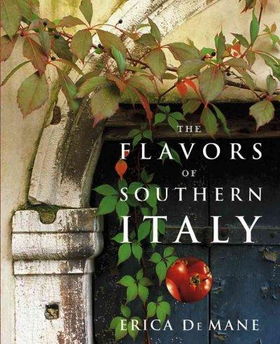 The Flavors of Southern Italyflavors 