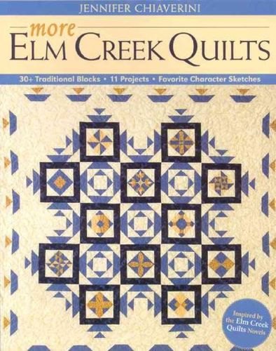 More Elm Creek Quiltselm 