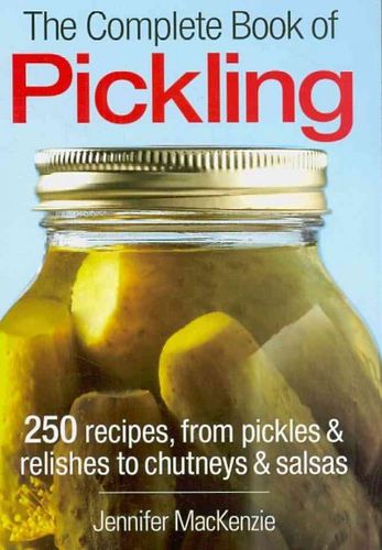 The Complete Book of Picklingcomplete 