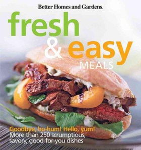 Better Homes and Gardens Fresh & Easy Mealsbetter 