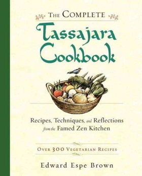 The Complete Tassajara Cookbookcomplete 