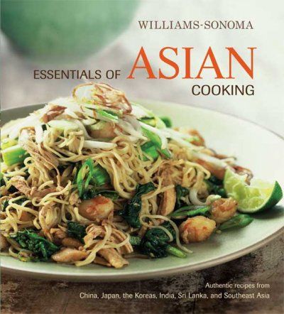 Williams-Sonoma Essentials of Asian Cookingwilliams 