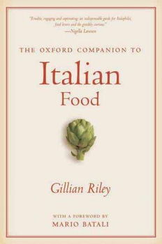 The Oxford Companion to Italian Foodoxford 