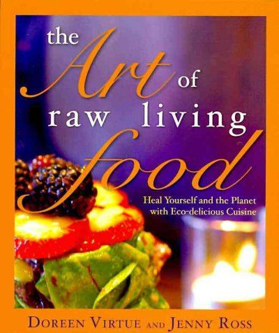 The Art of Raw Living Foodart 