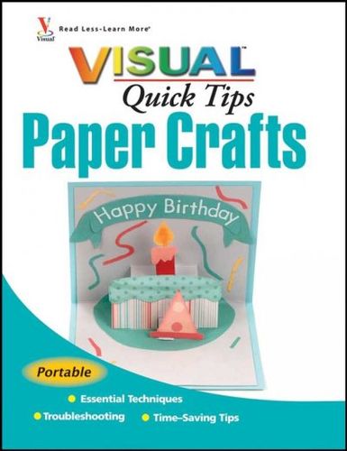 PAPER CRAFTS VISUAL QUICK TIPSpaper 