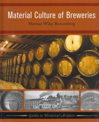 Material Culture of Breweriesmaterial 