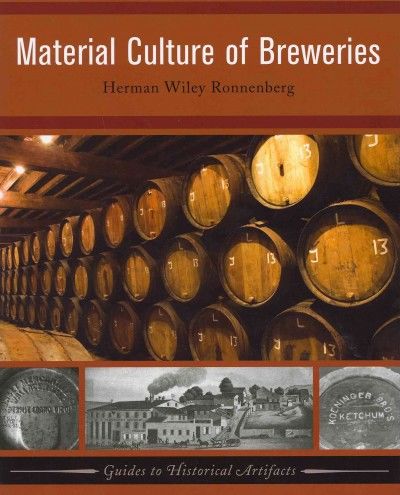 Material Culture of Breweriesmaterial 