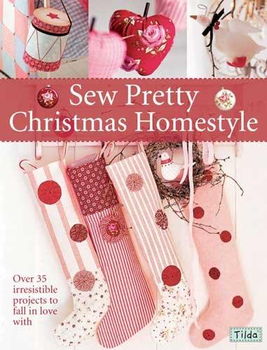 Sew Pretty Christmas Homestylesew 