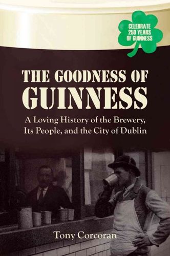 The Goodness of Guinnessgoodness 