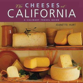 The Cheeses of Californiacheeses 