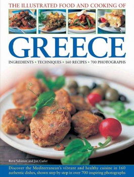 The Illustrated Food and Cooking of Greeceillustrated 