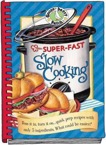 Super-fast Slow Cooking Cookbooksuper 