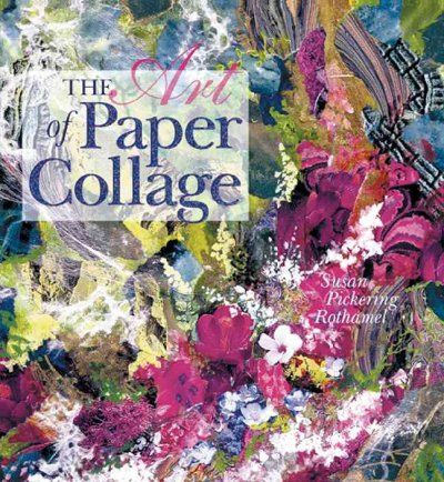 The Art of Paper Collageart 