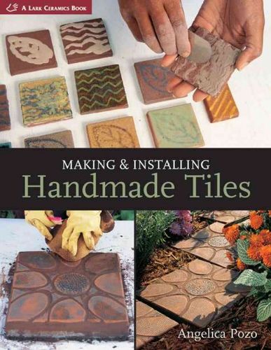 Making & Installing Handmade Tilesmaking 