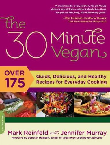 The 30 Minute Veganminute 