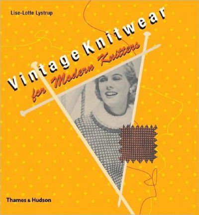 Vintage Knitwear for Modern Knittersvintage 