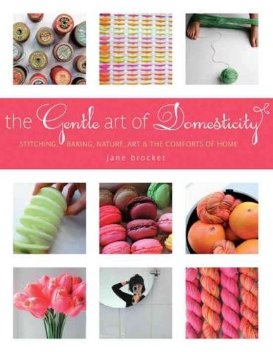 The Gentle Art of Domesticitygentle 