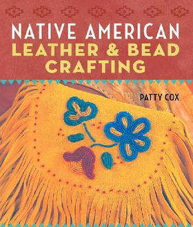 Native American Leather & Bead Craftingnative 