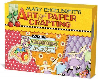 Mary Engelbreits Art of Paper Craftingmary 