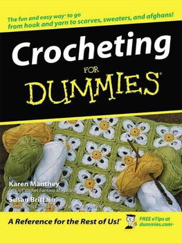 Crocheting for Dummiescrocheting 