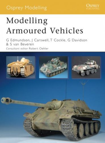 Modelling Armoured Vehiclesmodelling 