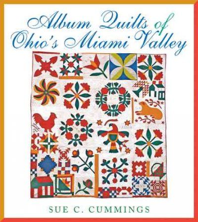 Album Quilts of Ohio's Miami Valleyalbum 