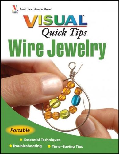 Visual Quick Tips Wire Jewelryvisual 