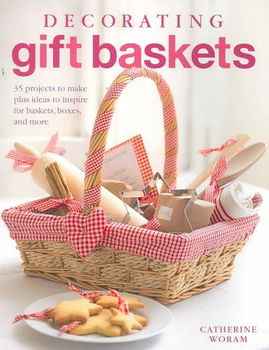 Decorating Gift Basketsdecorating 