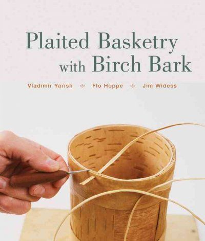 Plaited Basketry With Birch Barkplaited 