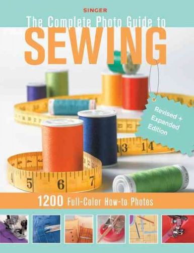 Complete Photo Guide to Sewingcomplete 