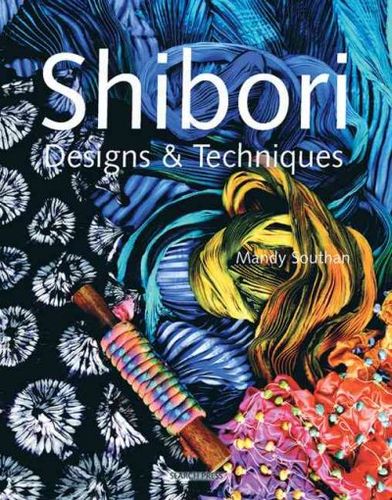 Shibori Designs & Techniquesshibori 