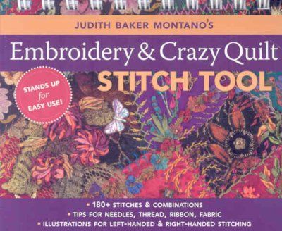 Judith Baker Montano's Embroidery & Crazy Quilt Stitch Tooljudith 